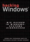 Hacking Windows - Wie Hacker in Windows-Systeme einbrechen
